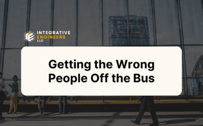 Getting the Wrong People Off the Bus